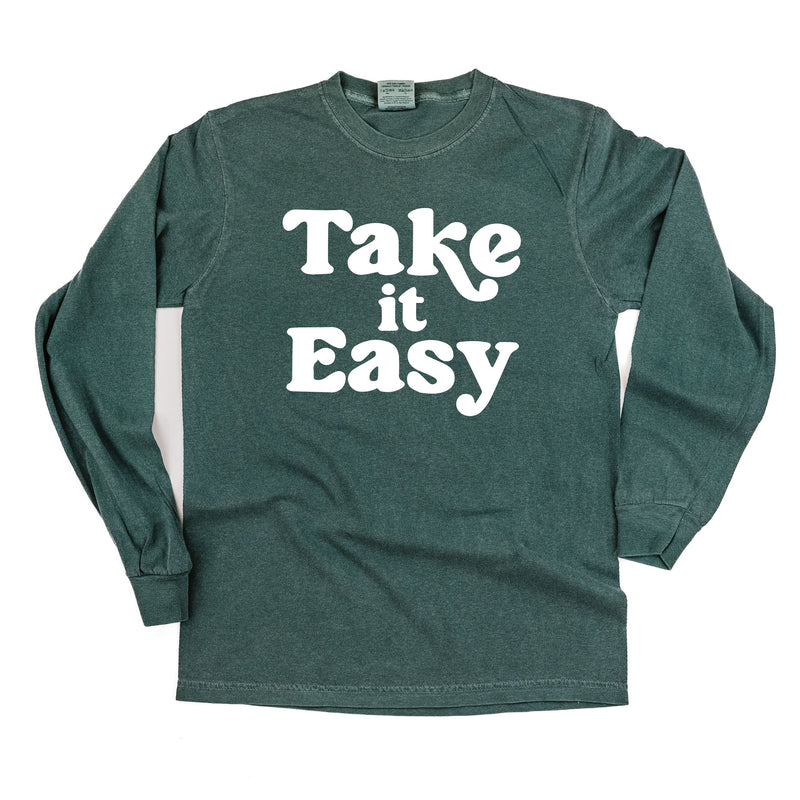 Take It Easy - LONG SLEEVE COMFORT COLORS TEE