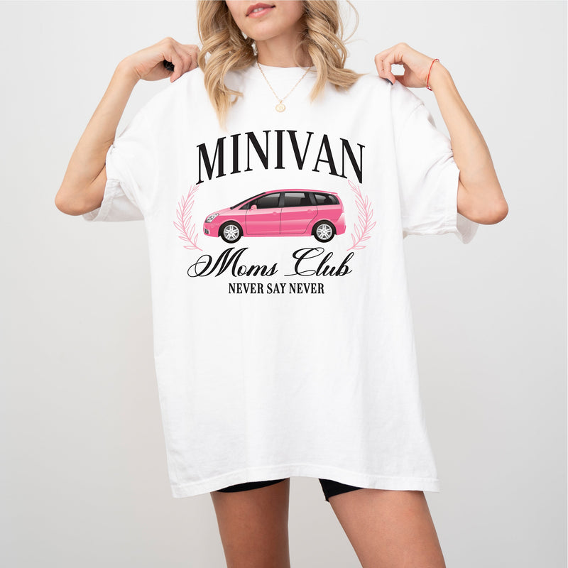 Minivan Moms Club (Girl's Girl Version) - Comfort Colors Tee