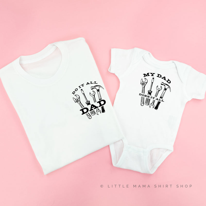 Do It All Dad / My Dad Does It All  - Set of 2 Tees